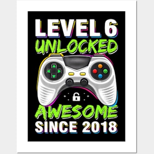 Level 6 Unlocked Awesome Since 2018 6Th Birthday Gaming Boys Posters and Art